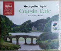 Cousin Kate written by Georgette Heyer performed by Jilly Bond on CD (Unabridged)